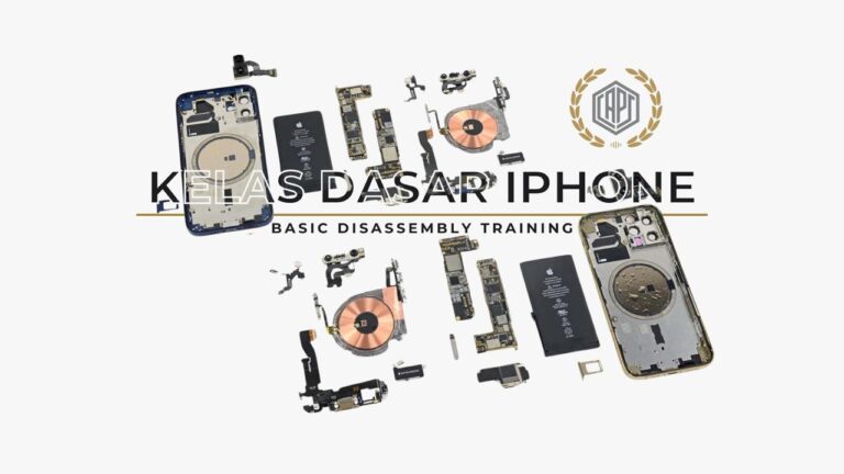 Kelas Dasar iPhone – Basic Disassembly Training